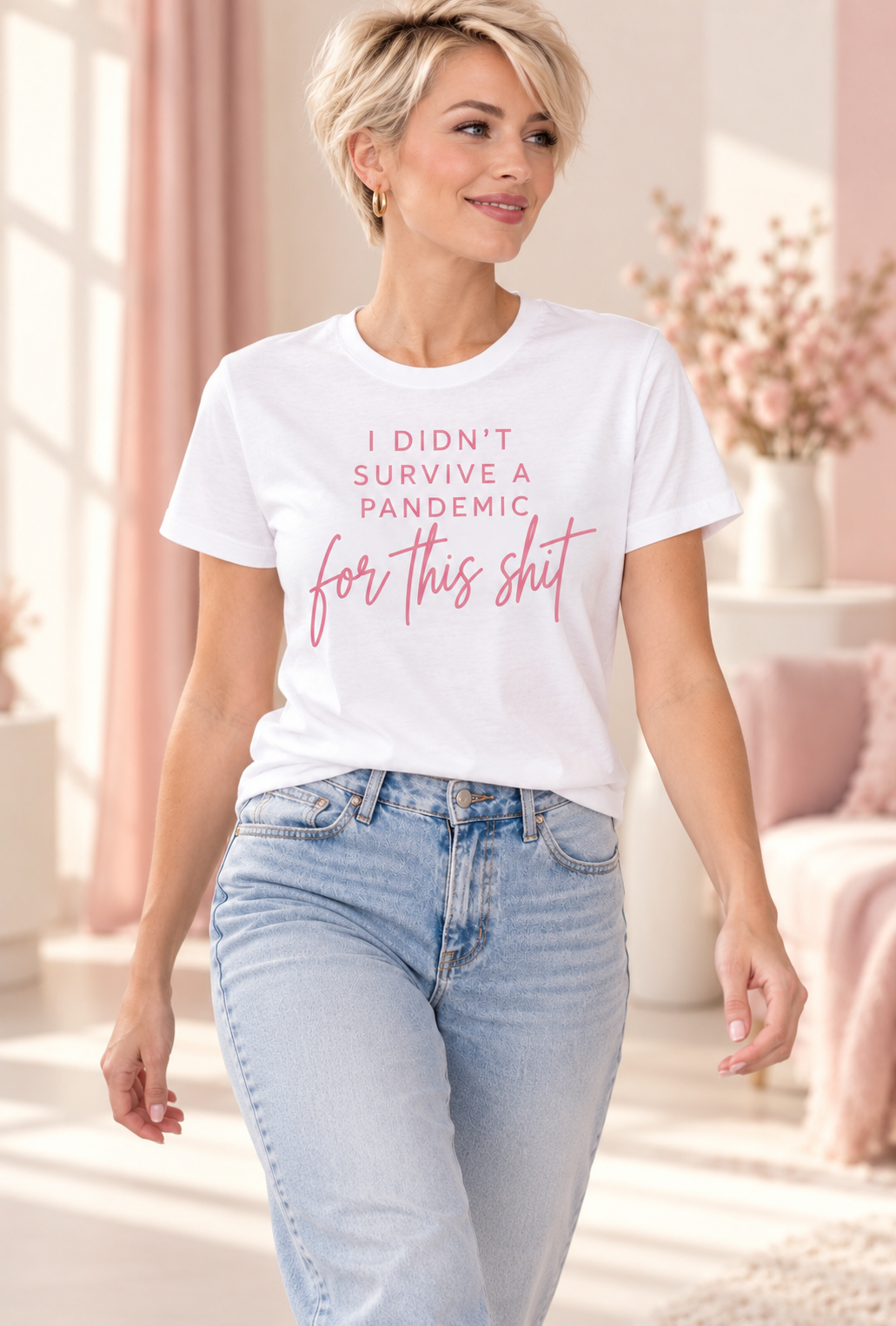 I Did't Survive A Pandemic For This Shit T-Shirt