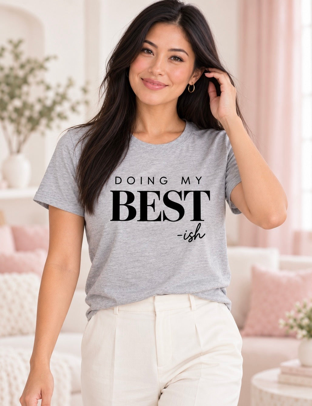 Doing My Best-ish T-Shirt