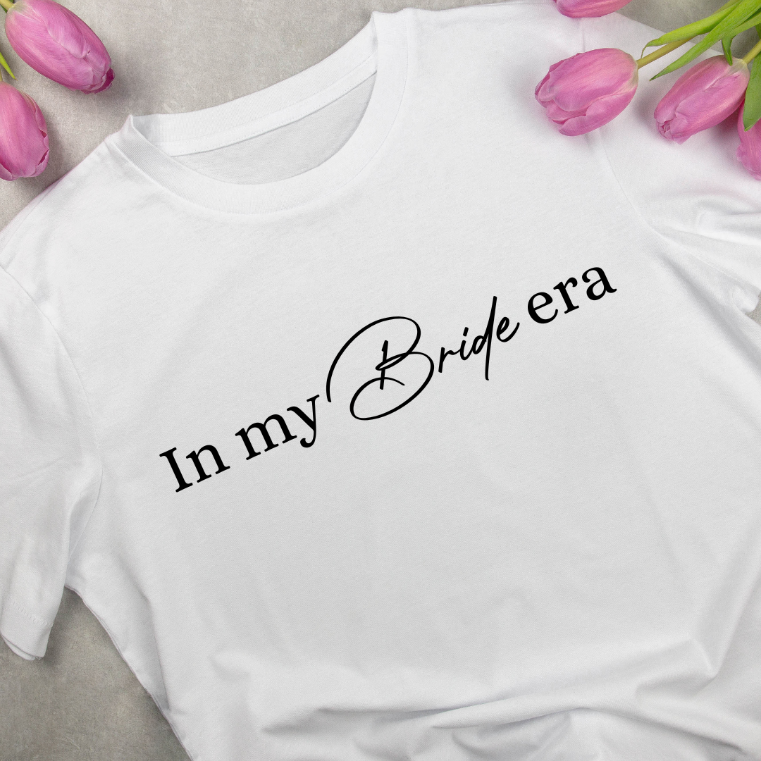 In my Bride era personalized T-Shirt