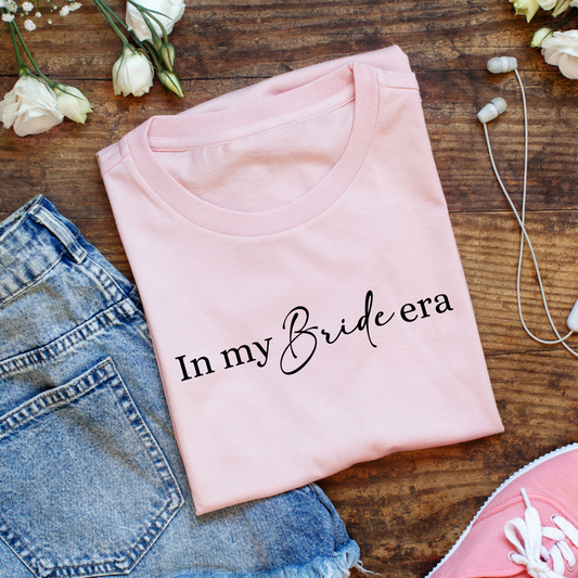 In my Bride era personalized T-Shirt