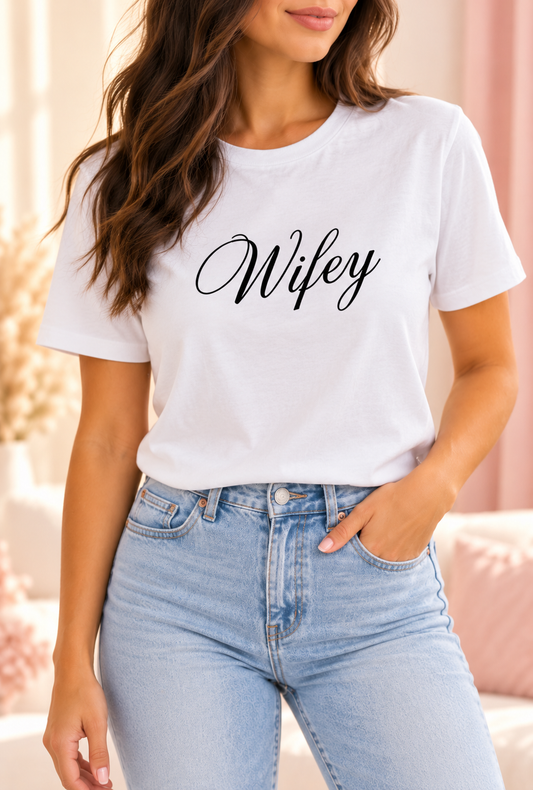 Wifey T-Shirt