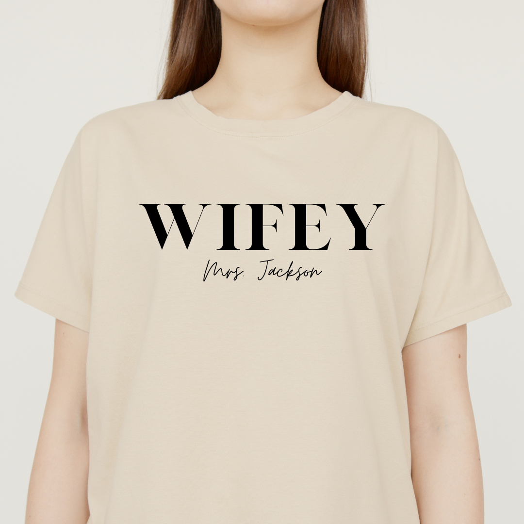 Wifey or Hubby T Shirt Personalize yours