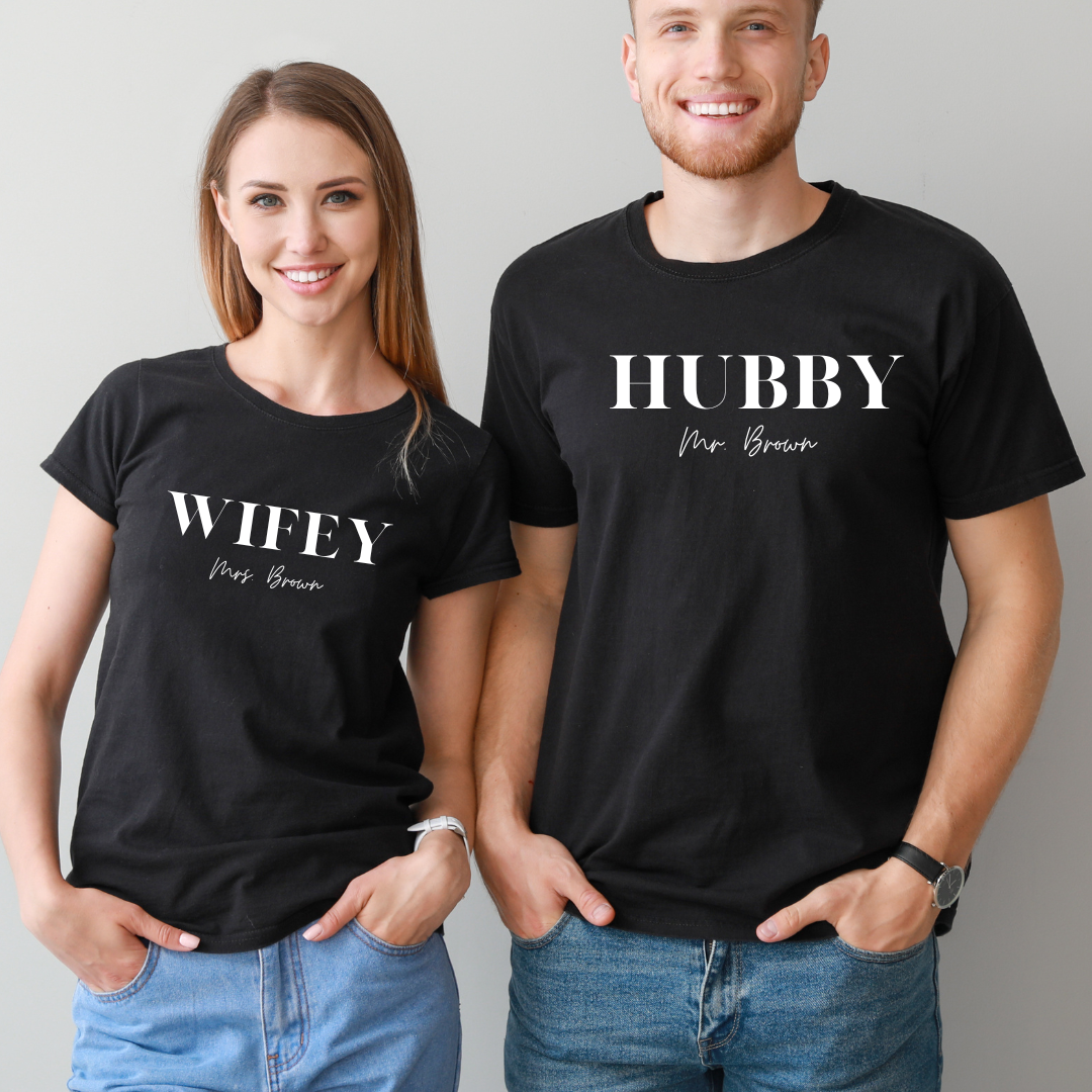 Wifey or Hubby T Shirt Personalize yours